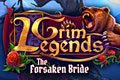 Grim Legends - The Forsaken Bride