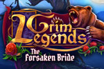 Grim Legends - The Forsaken Bride