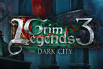 Grim Legends 3 – The Dark City