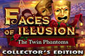 Faces of Illusion - The Twin Phantoms Collectors Edition