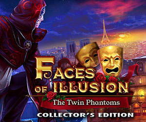 Faces of Illusion - The Twin Phantoms Collectors Edition