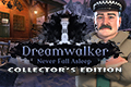 Dreamwalker - Never Fall Asleep Collector’s Edition