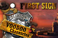 VooDoo Chronicles - First Sign