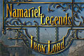 Namariel Legends – Iron Lord
