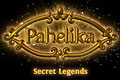 Pahelika - Secret Legends