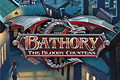 Bathory - The Bloody Countess