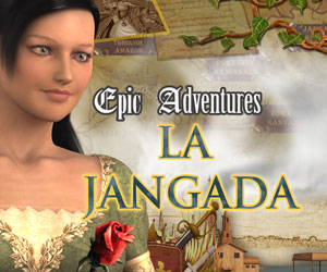 Epic Adventures - La Jangada