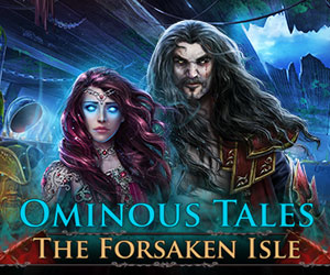 Ominous Tales – The Forsaken Isle