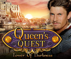 Queen’s Quest: Tower of Darkness