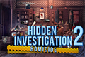 Hidden Investigation 2 - Homicide