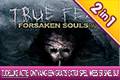 True Fear Forsaken Souls Part II Platinum Edition + Extra Spel
