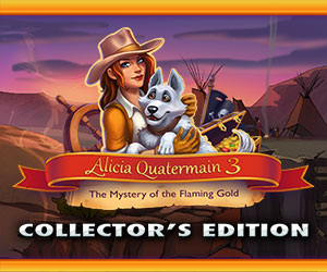 Alicia Quatermain 3 - The Mystery of the Flaming Gold Collector’s Edition