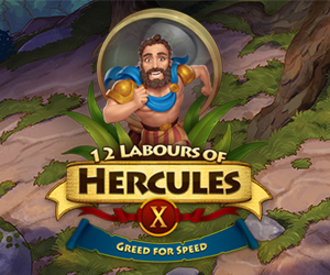12 Labours of Hercules X - Greed for Speed