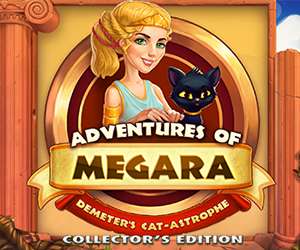 Adventures of Megara - Demeter's Cat-astrophe Collector’s Edition