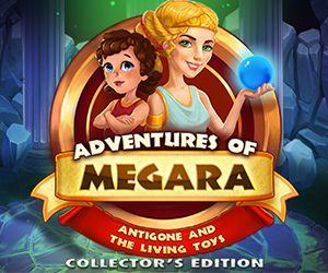 Adventures of Megara - Angitone and the Living Toys Collector’s Edition