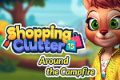 Shopping Clutter 15 - Around the Campfire