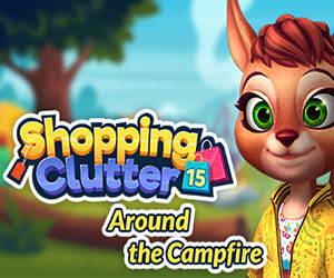Shopping Clutter 15 - Around the Campfire
