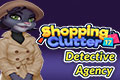 Shopping Clutter 17 - Detective Agency