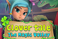 Clover Tales - The Magic Valley