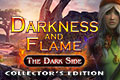 Darkness and Flame 3 - The Dark Side Collector's Edition