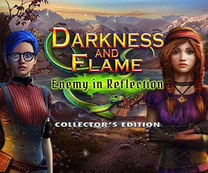 Darkness and Flame 4 - Enemy in Reflection Collector’s Edition