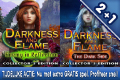 2+1: Darkness and Flame 4 CE + Darkness and Flame 3 CE + Extra spel