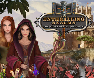 The Enthralling Realms - The Blacksmiths Revenge The Enthralling Realms - The Blacksmiths Revenge