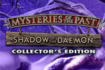 Mysteries of the Past - Shadow of the Daemon Collector’s Edition