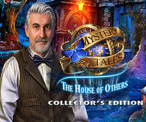 Mystery Tales - The House of Others Collector's Edition