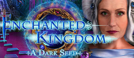 Enchanted Kingdom - A Dark Seed