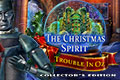 The Christmas Spirit 1 - Trouble in Oz Collector’s Edition