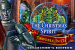 The Christmas Spirit 1 - Trouble in Oz Collector’s Edition
