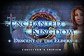 Enchanted Kingdom - Descent of the Elders Collector’s Edition
