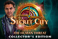 Secret City 3 - The Human Threat Collector’s Edition
