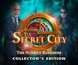 Secret City 2 - The Sunken Kingdom Collector’s Edition