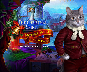 The Christmas Spirit 2 - Mother Goose's Untold Tales Collector’s Edition