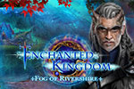 Enchanted Kingdom - Fog of Rivershire