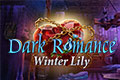 Dark Romance - Winter Lily