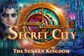 Secret City - The Sunken Kingdom