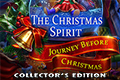 The Christmas Spirit 4 - Journey Before Christmas Collector’s Edition