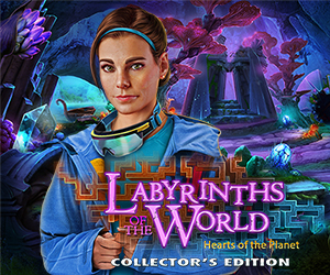 Labyrinths of the World - Hearts of the Planet Collector’s Edition