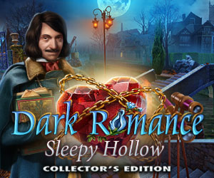 Dark Romance: Sleepy Hollow Collector's Edition