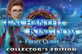Enchanted Kingdom - Frost Curse Collector’s Edition