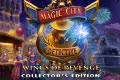 Magic City - Wings of Revenge Collector's Edition