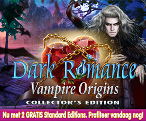 Dark Romance - Vampire Origins Collector's Edition + 2 Gratis Standard Editions Dark Romance - Vampire Origins Collector's Edition + 2 Gratis Standard Editions