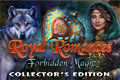 Royal Romances: Forbidden Magic Collector's Edition