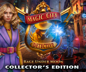 Magic City Detective: Rage Under Moon CE