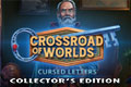 Crossroad of Worlds: Cursed Letters Collector's Edition 