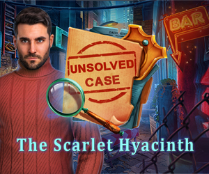 Unsolved Case: The Scarlet Hyacinth