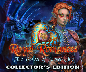 Royal Romances: The Power of Chosen One Collector's Edition